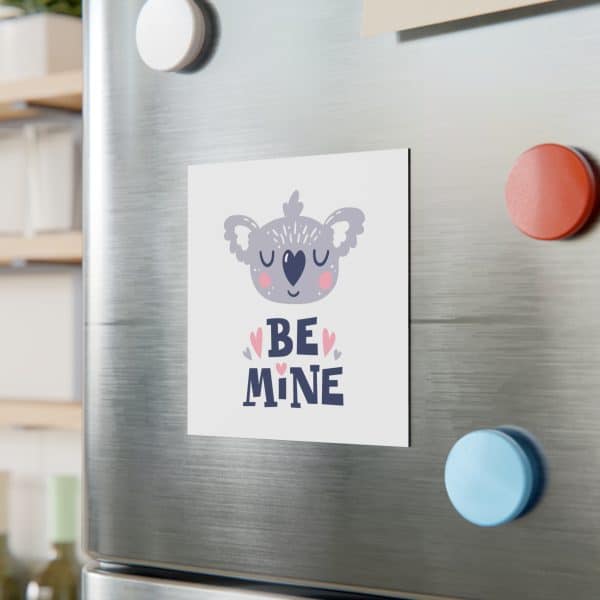 Be Mine Square Magnet - Image 8